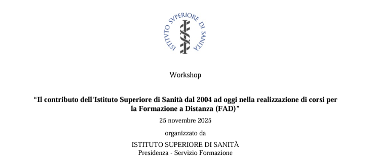 Il contributo dell'Istituto Superiore di Sanità dal 2004 ad oggi nella realizzazione di corsi per la Formazione a Distanza (FAD)